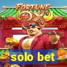 solo bet